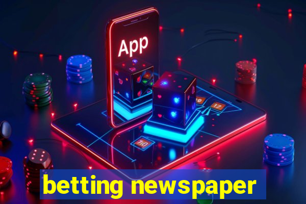 betting newspaper