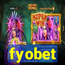 fyobet