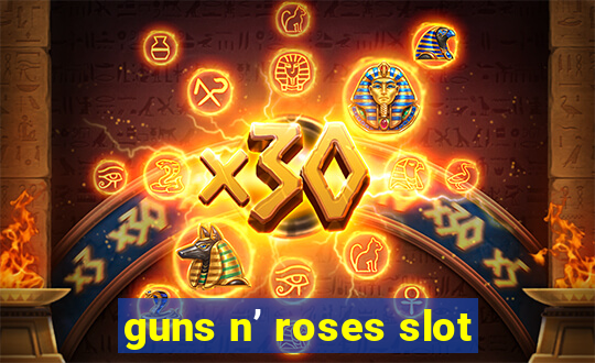 guns n’ roses slot