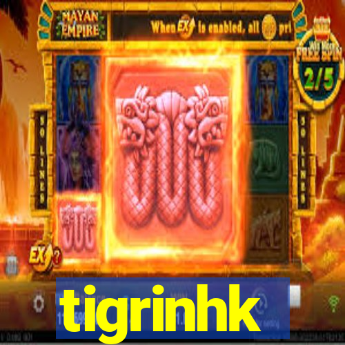 tigrinhk