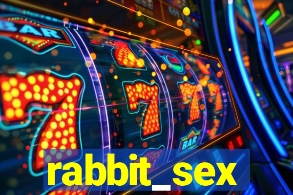 rabbit_sex