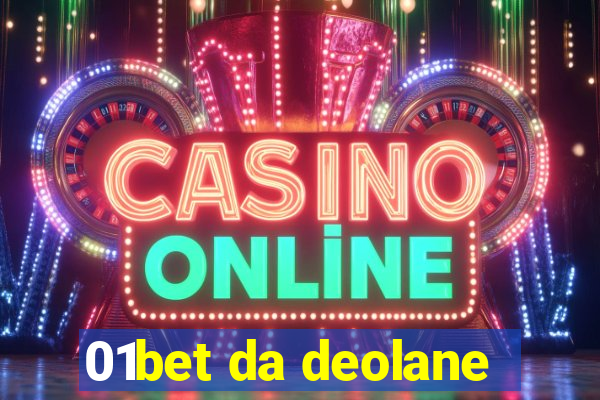 01bet da deolane