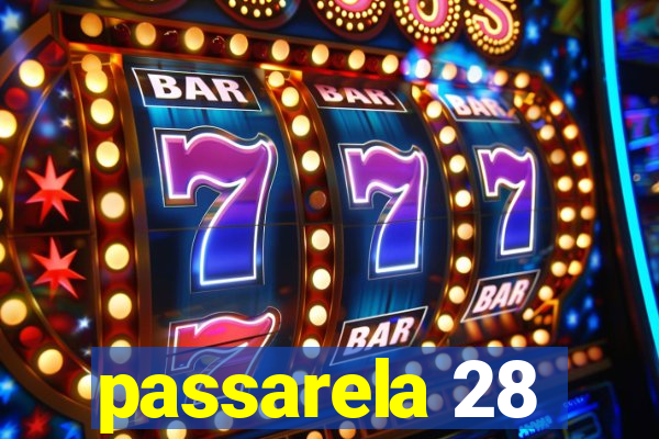 passarela 28