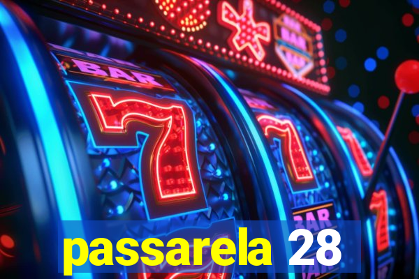 passarela 28