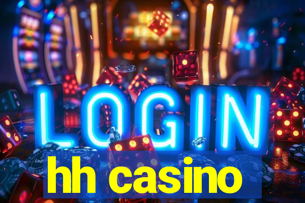 hh casino