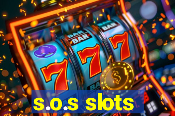 s.o.s slots