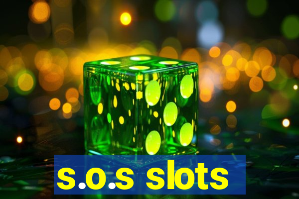 s.o.s slots