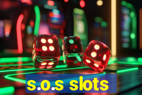 s.o.s slots