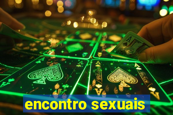 encontro sexuais