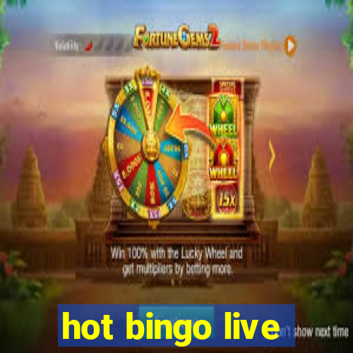 hot bingo live