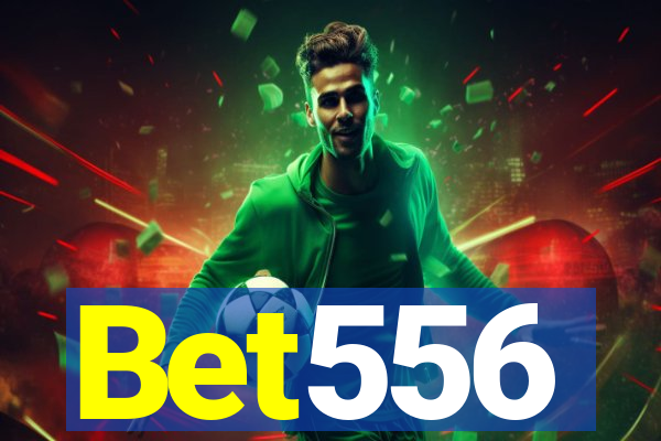 Bet556