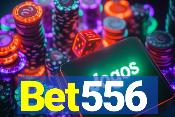 Bet556