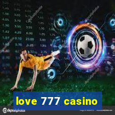 love 777 casino