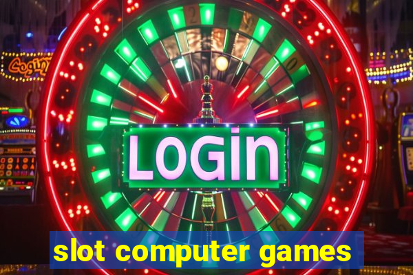 slot computer games