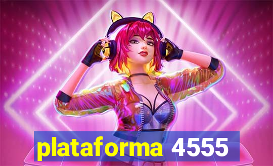 plataforma 4555