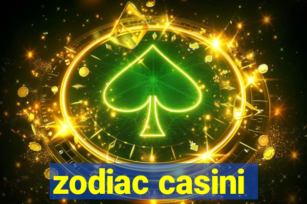 zodiac casini