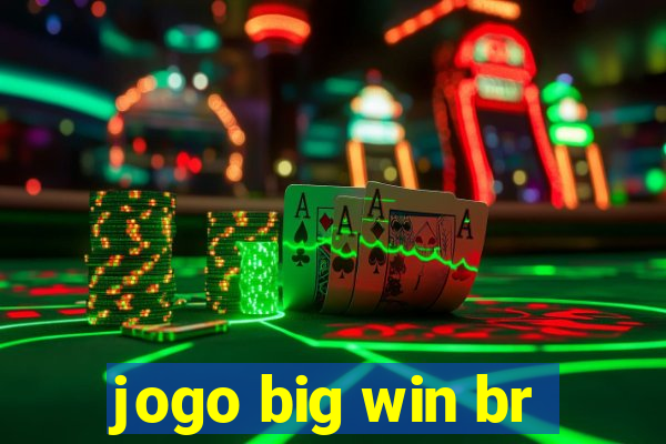 jogo big win br