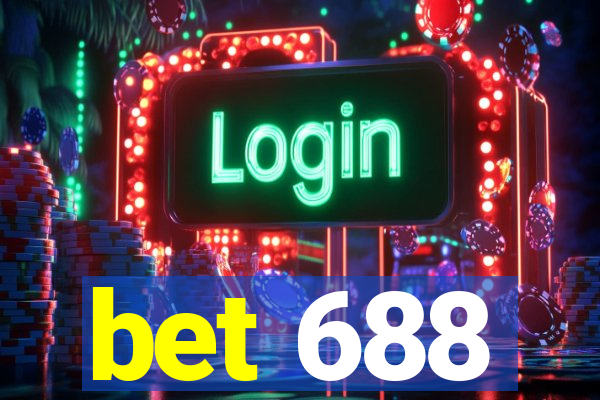 bet 688