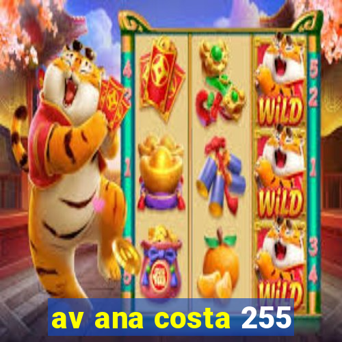 av ana costa 255