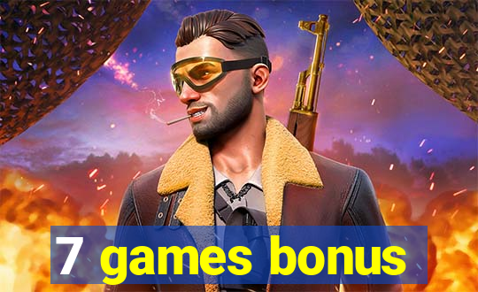 7 games bonus