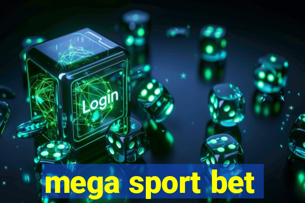 mega sport bet