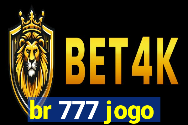 br 777 jogo