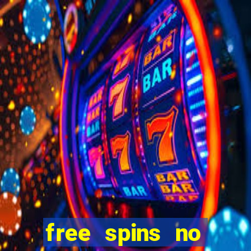 free spins no deposit online casino