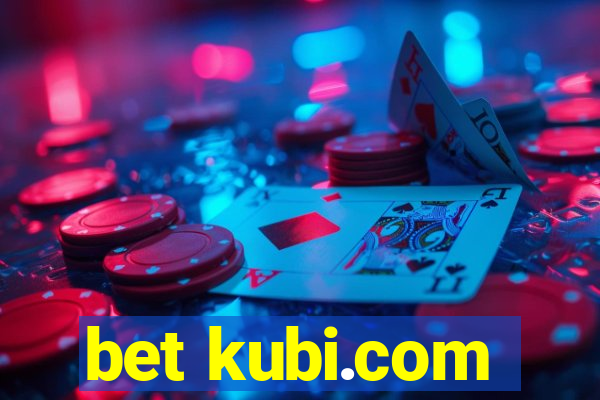 bet kubi.com