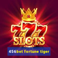 456bet fortune tiger