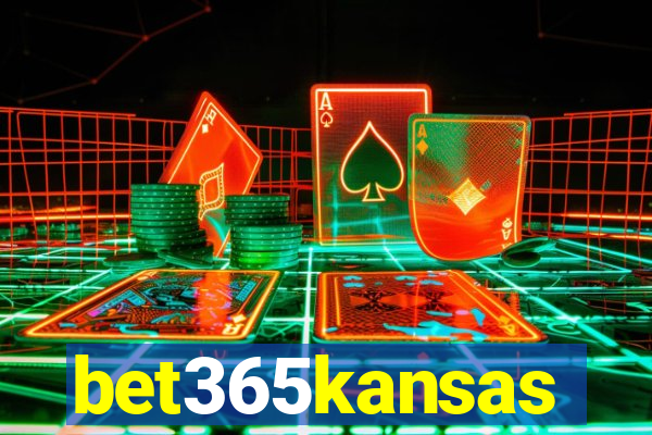 bet365kansas