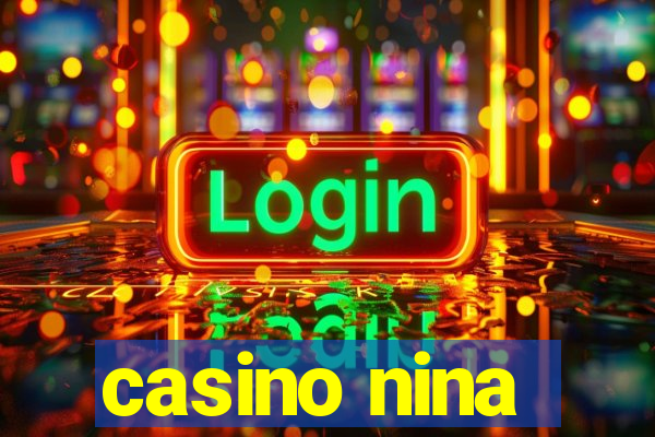 casino nina