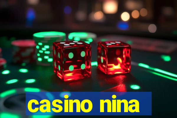 casino nina