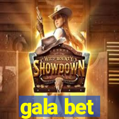 gala bet