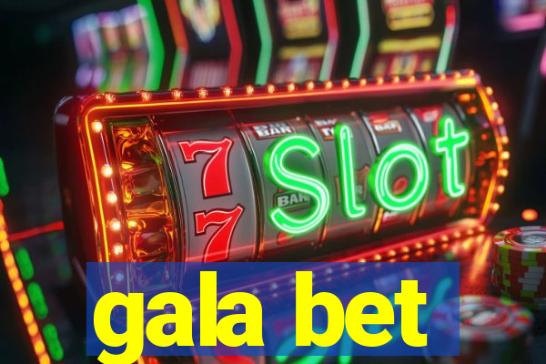 gala bet