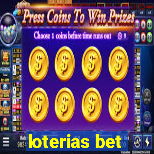 loterias bet