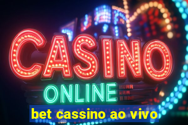 bet cassino ao vivo