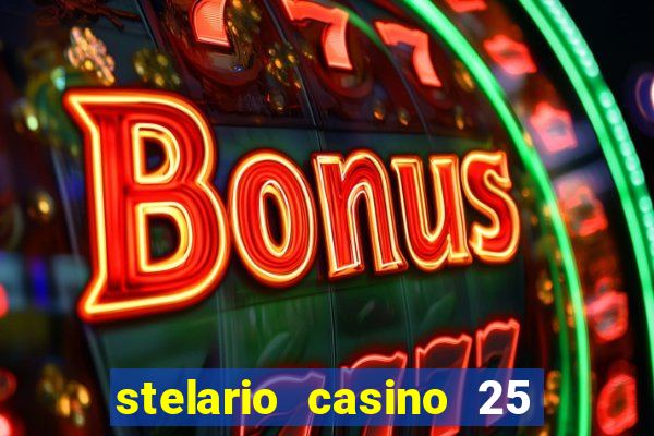 stelario casino 25 free spins