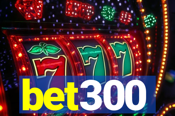 bet300