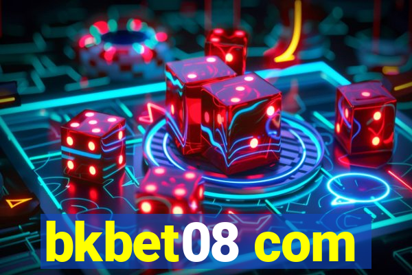 bkbet08 com