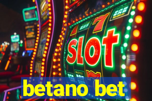 betano bet