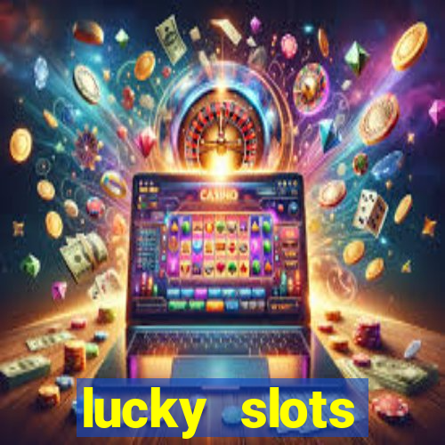 lucky slots downloadable content