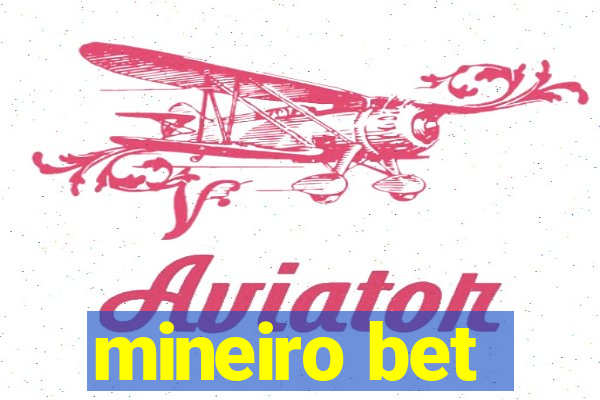 mineiro bet