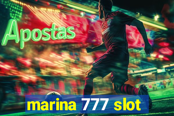 marina 777 slot