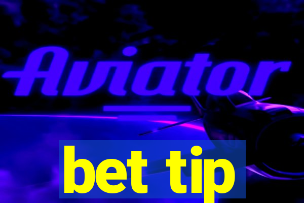 bet tip