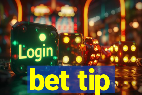 bet tip