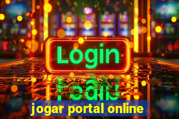 jogar portal online