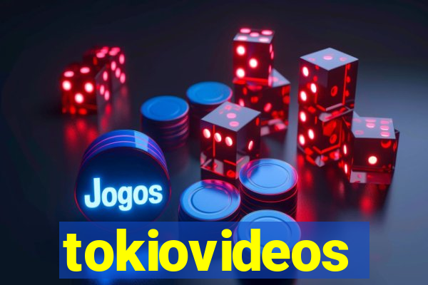 tokiovideos