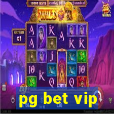 pg bet vip