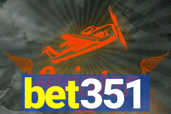 bet351