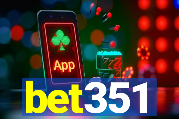 bet351